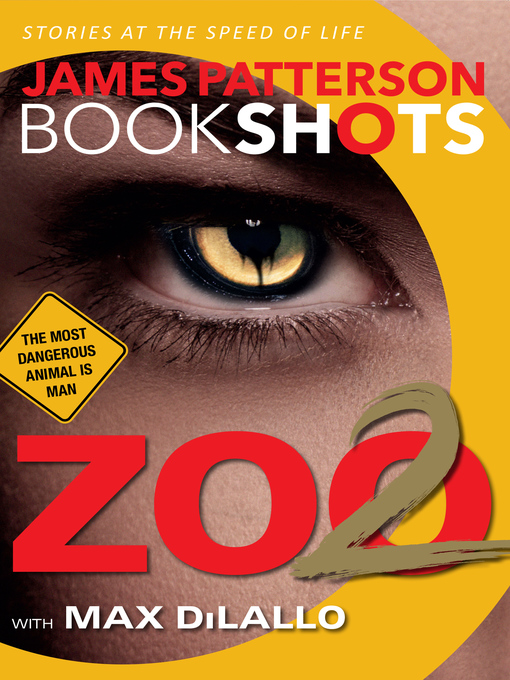 Title details for Zoo 2 by James Patterson - Available